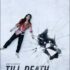 Das US-Postermotiv von "Till Death".