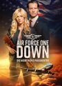 Air Force One Down mit Katherine McNamara