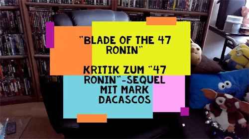 Link zur Videokritik von "Blade of the 47 Ronin"