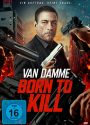 Jean-Claude Van Damme is Born to Kill