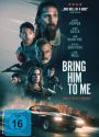 Bring him to me DVD Cover