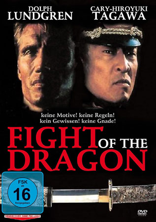 Fight of the Dragon mit Dolph Lundgren und von Isaac Florentine