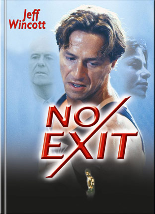 Jeff Wincott in No Exit