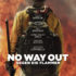 No Way Out Gegen die Flammen Filmplakat