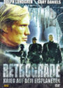 Retrograde mit Dolph Lundgren und Gary Daniels