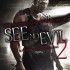 See No Evil 2