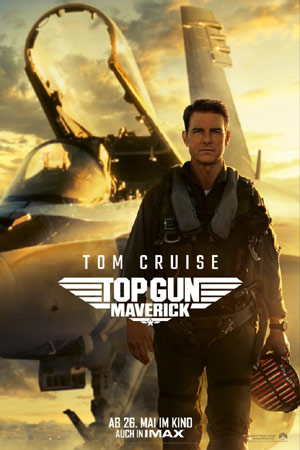 Top Gun Maverick mit Tom Cruise Filmposter Plakat